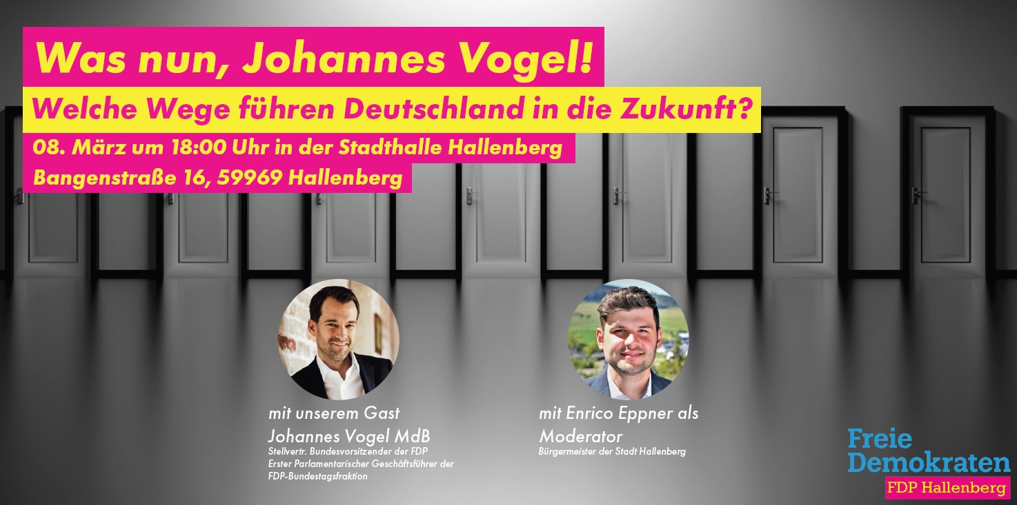 Was nun, Johannes Vogel! 08.03.24 um 18 Uhr Stadthalle Hallenberg